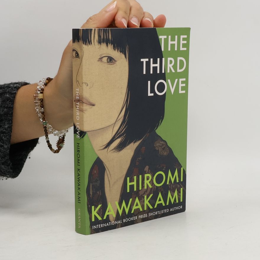Hiromi Kawakami The Third Love