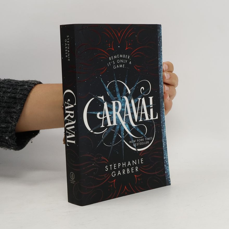 Stephanie Garber Caraval