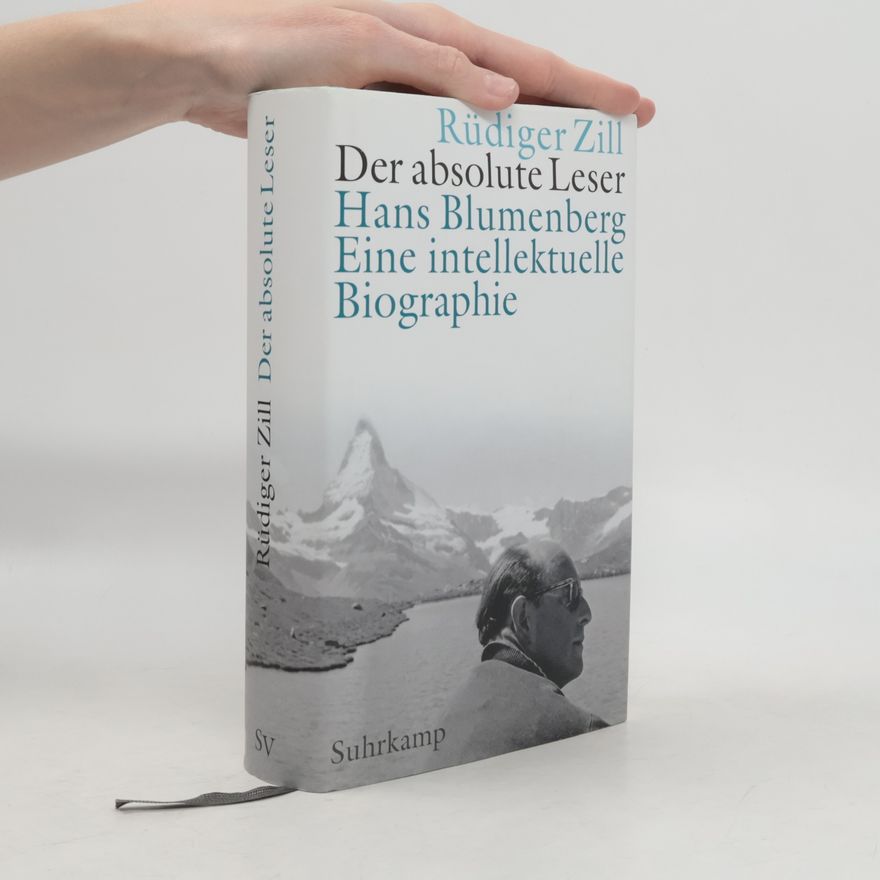 Rüdiger Zill Der absolute Leser
