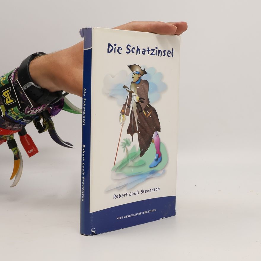 Robert Louis Stevenson Die Schatzinsel