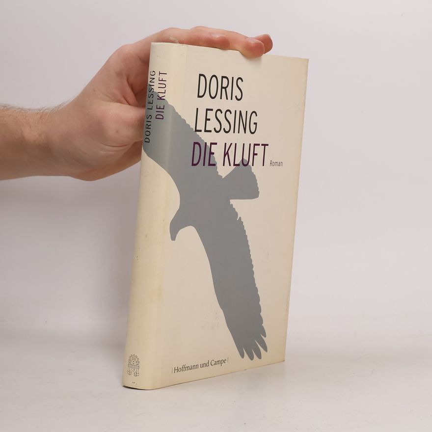 Doris Lessing Die Kluft