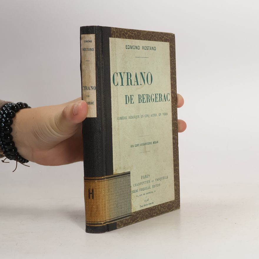 Edmond Rostand Cyrano de Bergerac