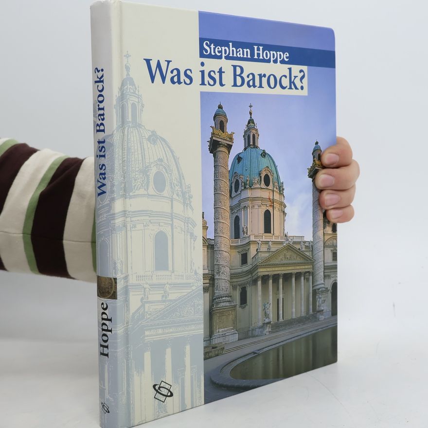Stephan Hoppe Was ist Barock?