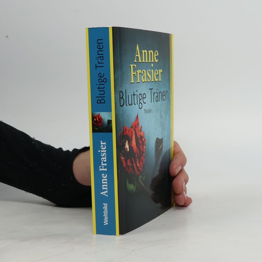 Anne Frasier Blutige Tränen