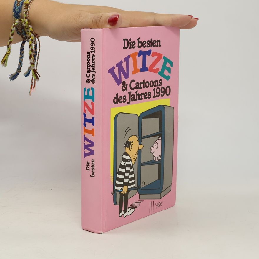 Various authors Die besten Witze & Cartoons des Jahres 1990