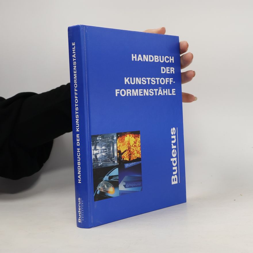 Autorenkollektiv Handbuch der Kunststofformenstähle