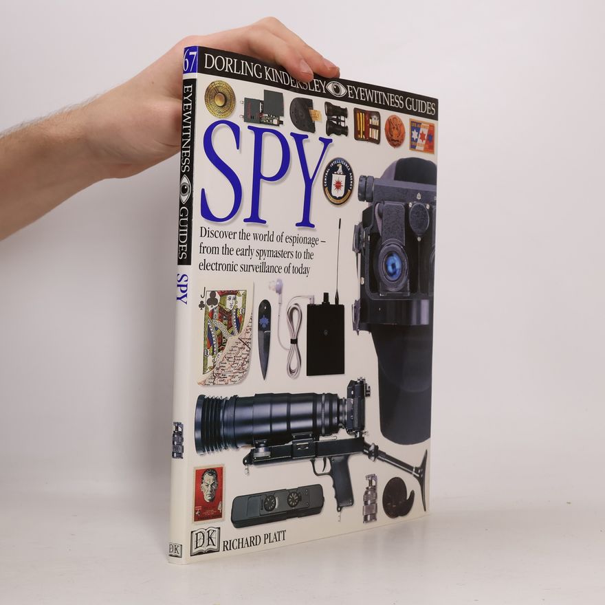 Richard Platt Eyewitness Guides - 67: Spy