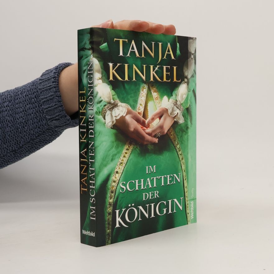 Tanja Kinkel Im Schatten der Königin