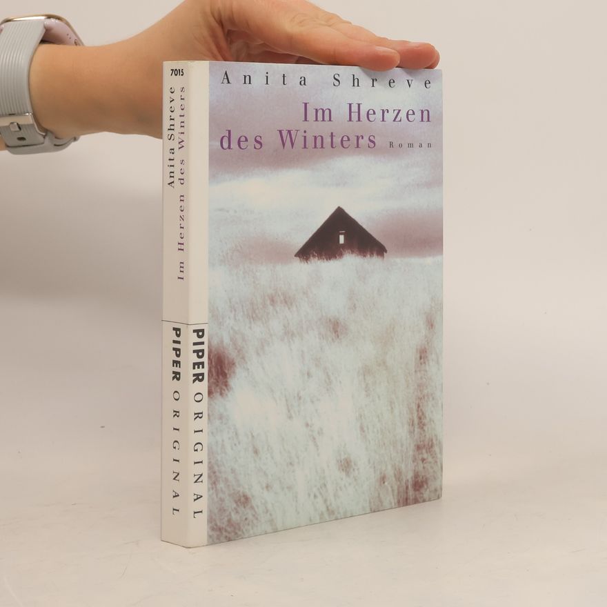 Anita Shreve Im Herzen des Winters