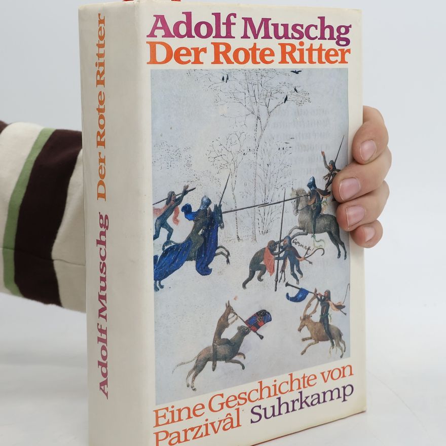 Adolf Muschg Der Rote Ritter