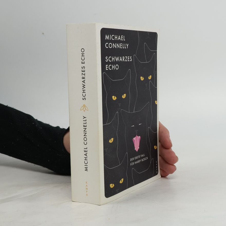 Michael Connelly Schwarzes Echo