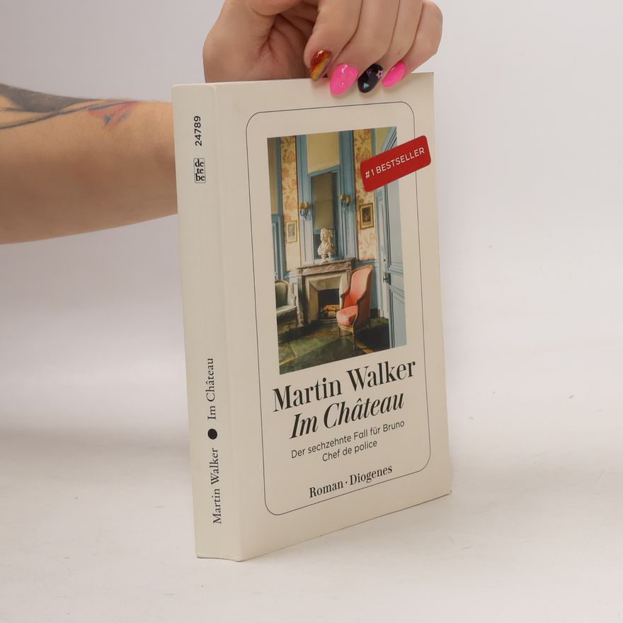 Martin Walker Bruno, Chef de police - 16: Im Château