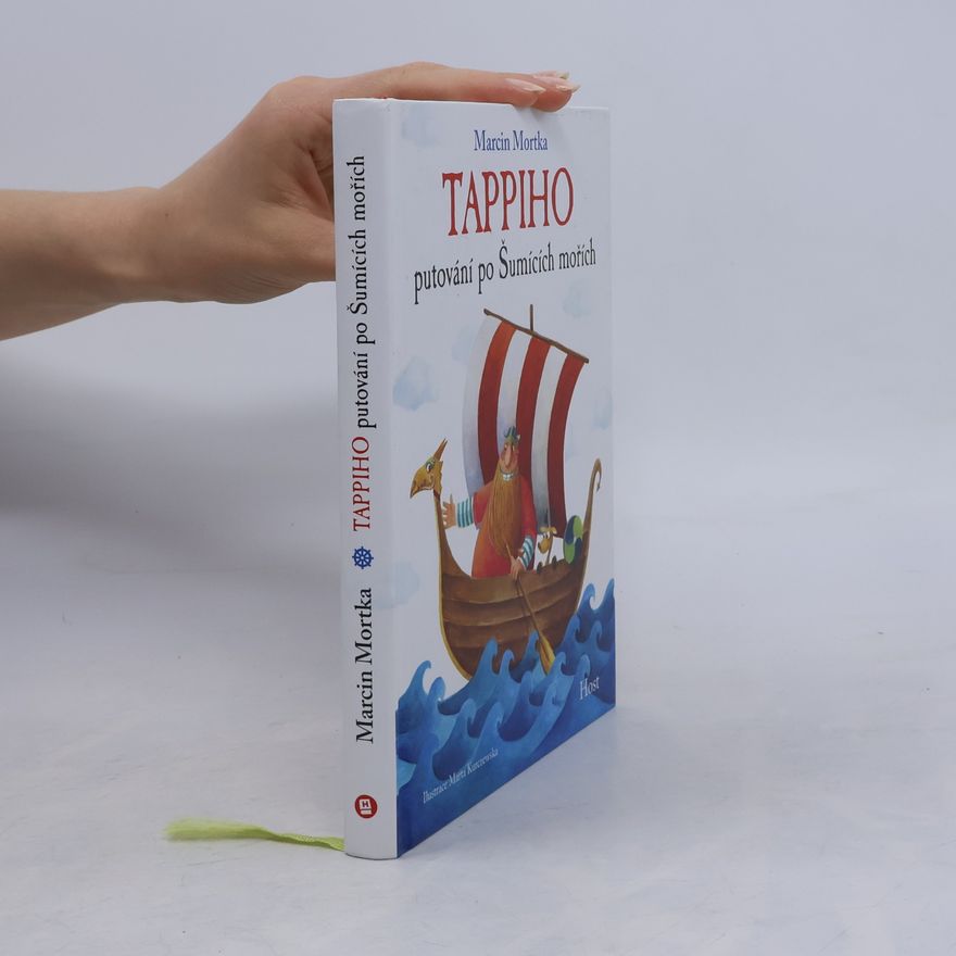Marcin Mortka Tappiho putování po Šumících mořích