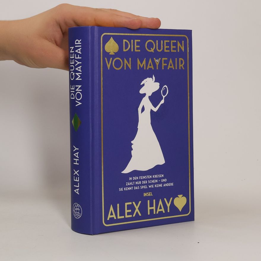 Alex Hay Die Queen von Mayfair