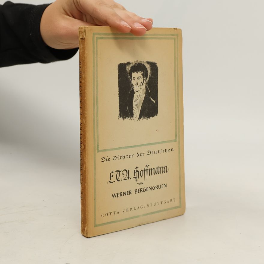 Werner Bergengruen E.T.A. Hoffmann