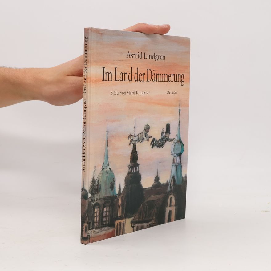 Astrid Lindgren Im Land der Dämmerung