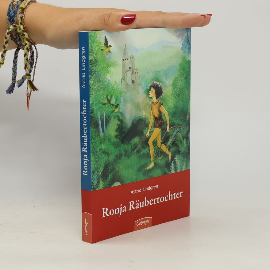 Astrid Lindgren Ronja Räubertochter