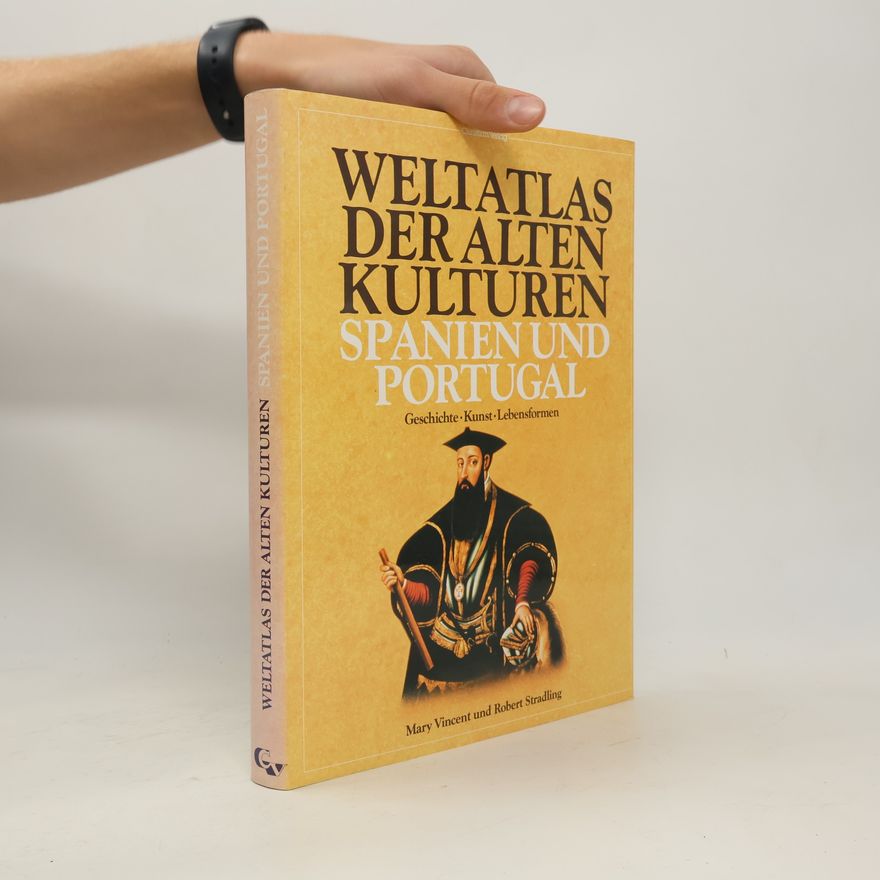 Robert Stradling Weltatlas der alten Kulturen: Spanien und Portugal