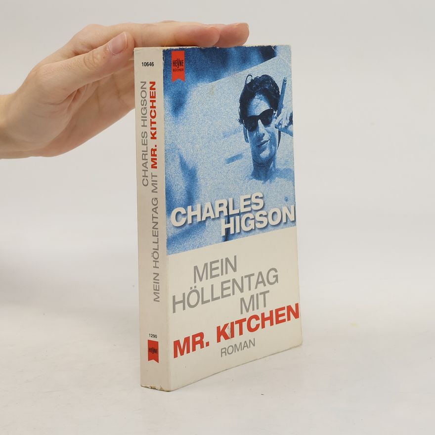 Charlie Higson Mein Höllentag mit Mr. Kitchen