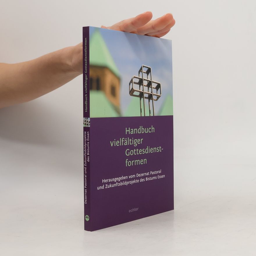 Autorenkollektiv Handbuch vielfältiger Gottesdienstformen