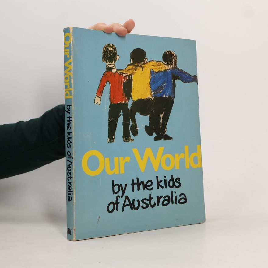 The Kids of Australia Our World