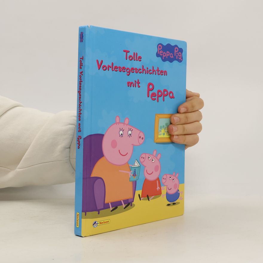 Anja Krapat Peppa: Tolle Vorlesegeschichten mit Peppa