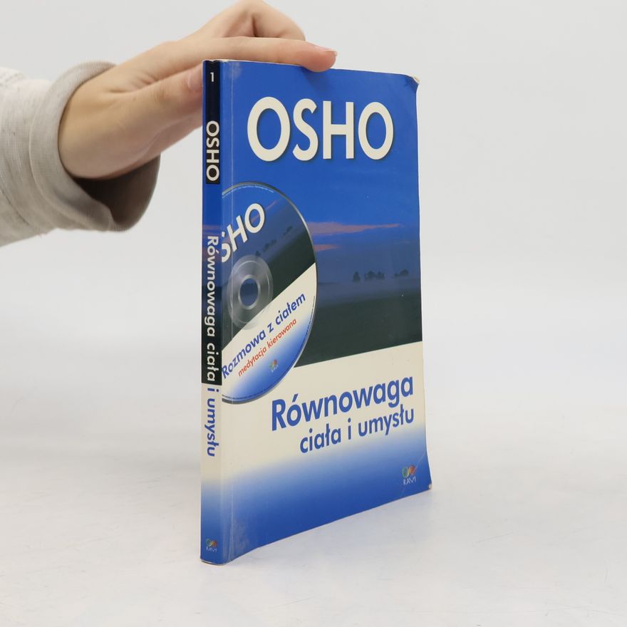Osho Osho Równowaga ciała i umysłu