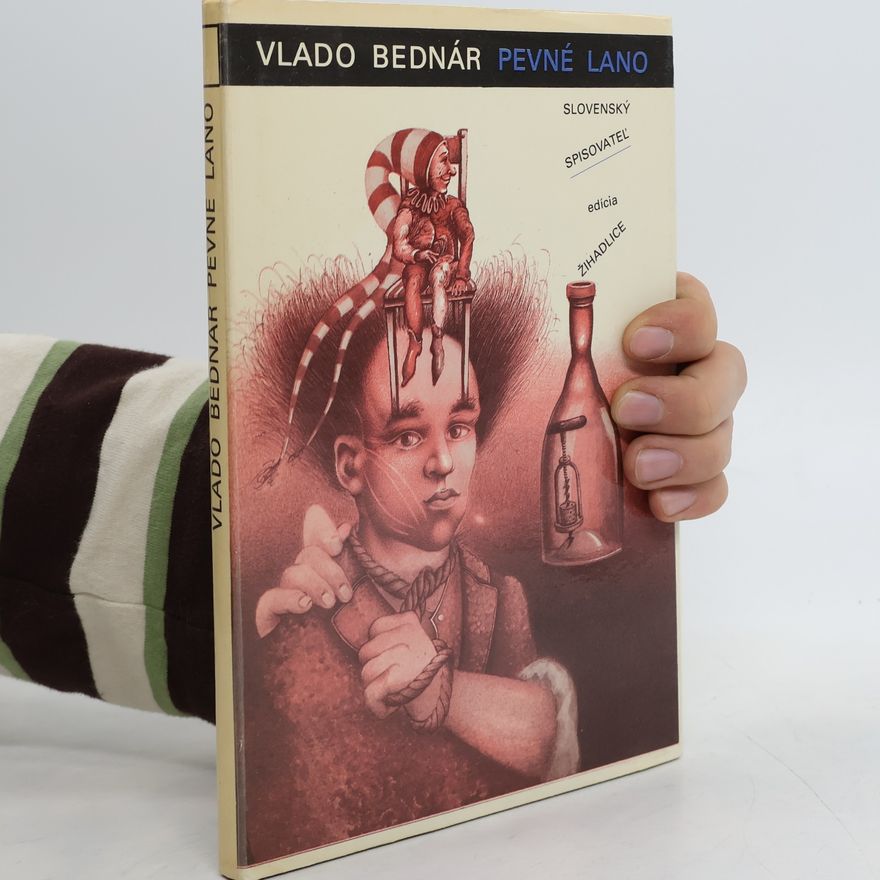 Vlado Bednár Pevné lano