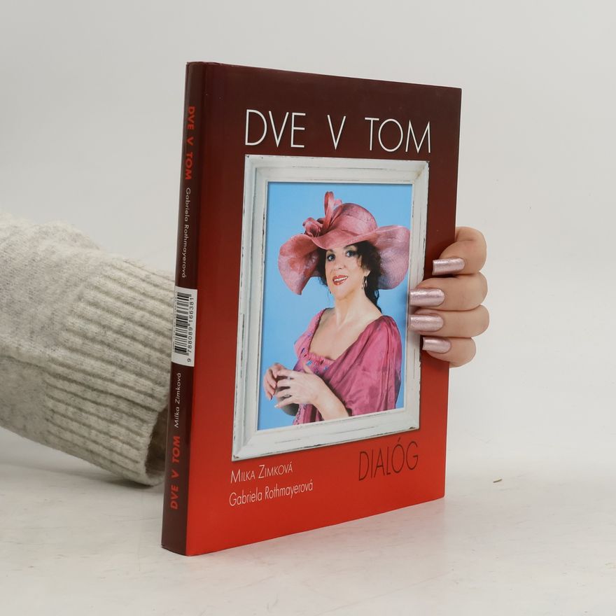 Gabriela Rothmayerová Dve v tom