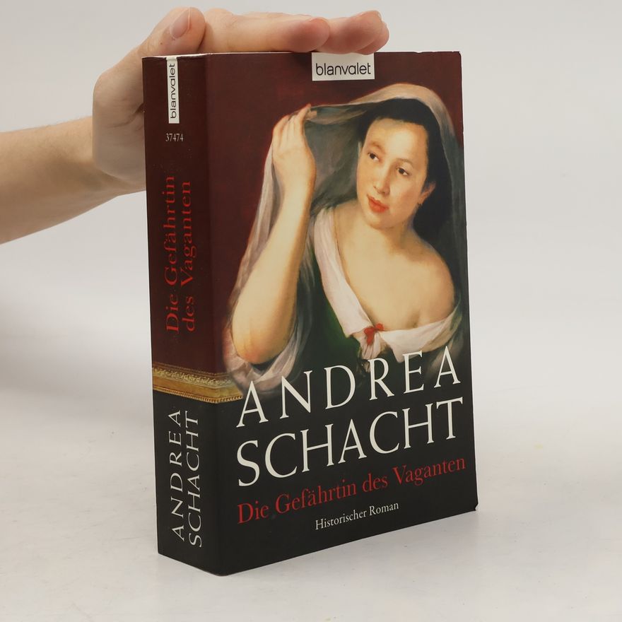 Andrea Schacht Die Gefährtin des Vaganten