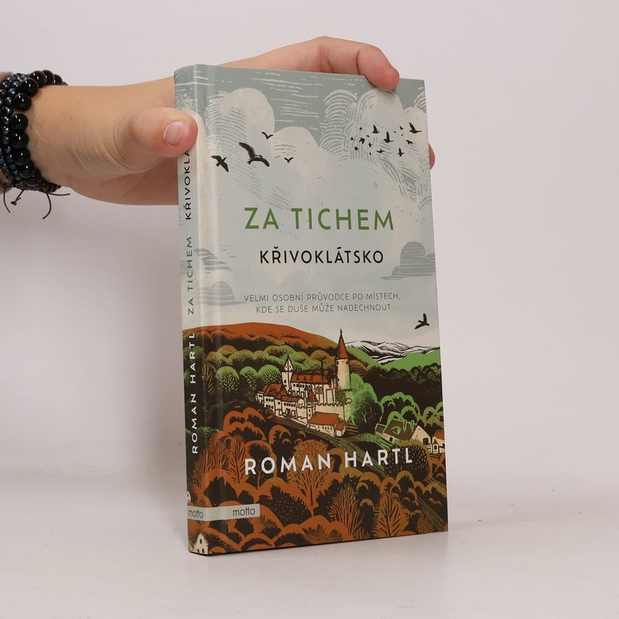 Vladimíra Hoňková Za tichem - Křivoklátsko
