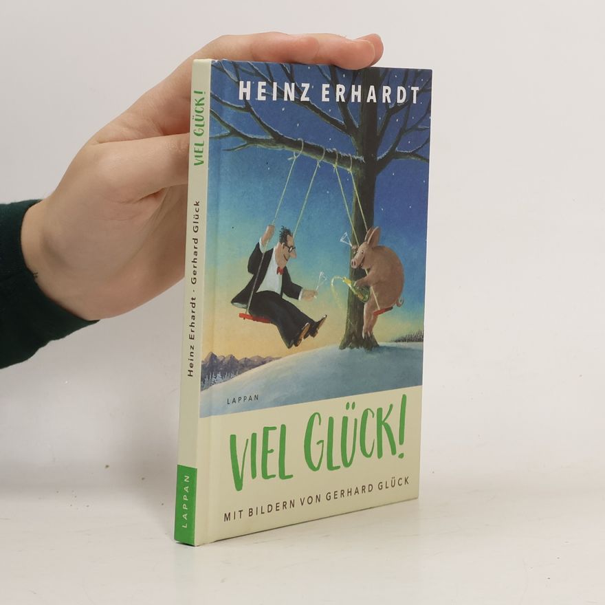 Heinz Erhardt Viel Glück!