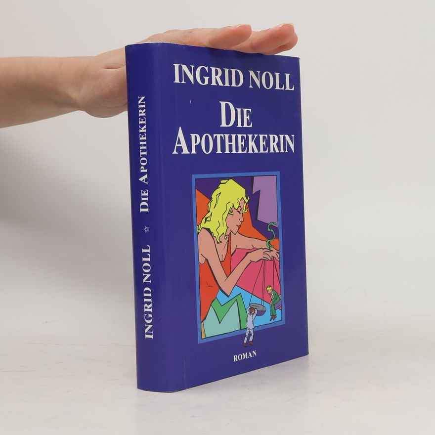 Ingrid Noll Die Apothekerin