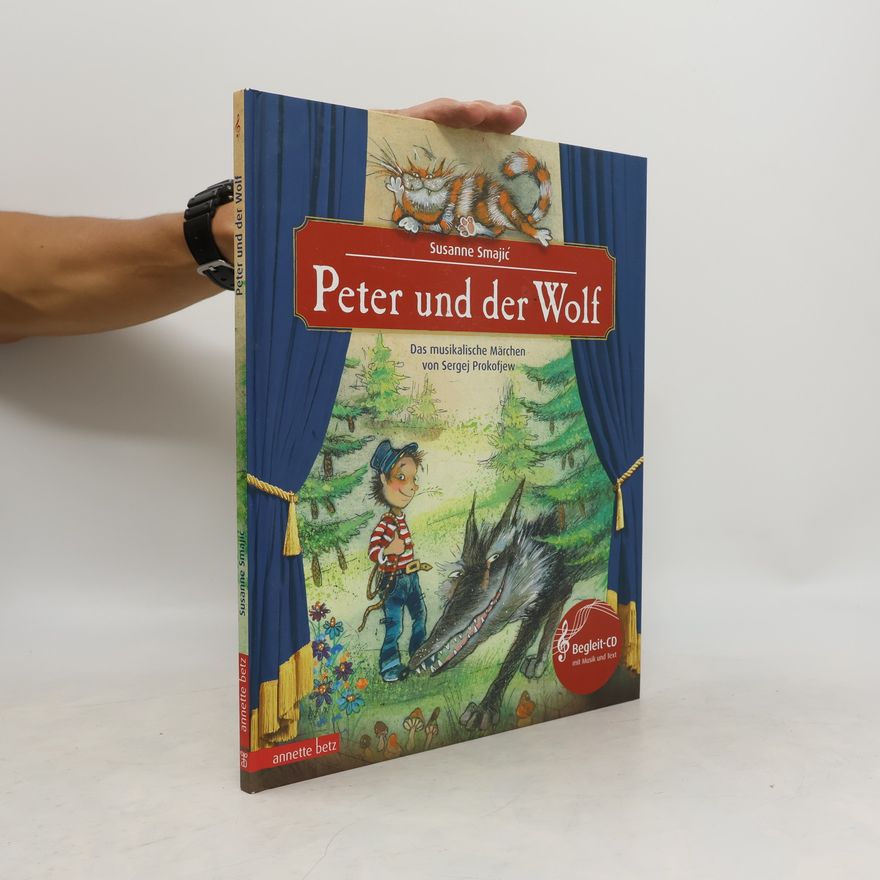 Susanne Smajić Peter und der Wolf