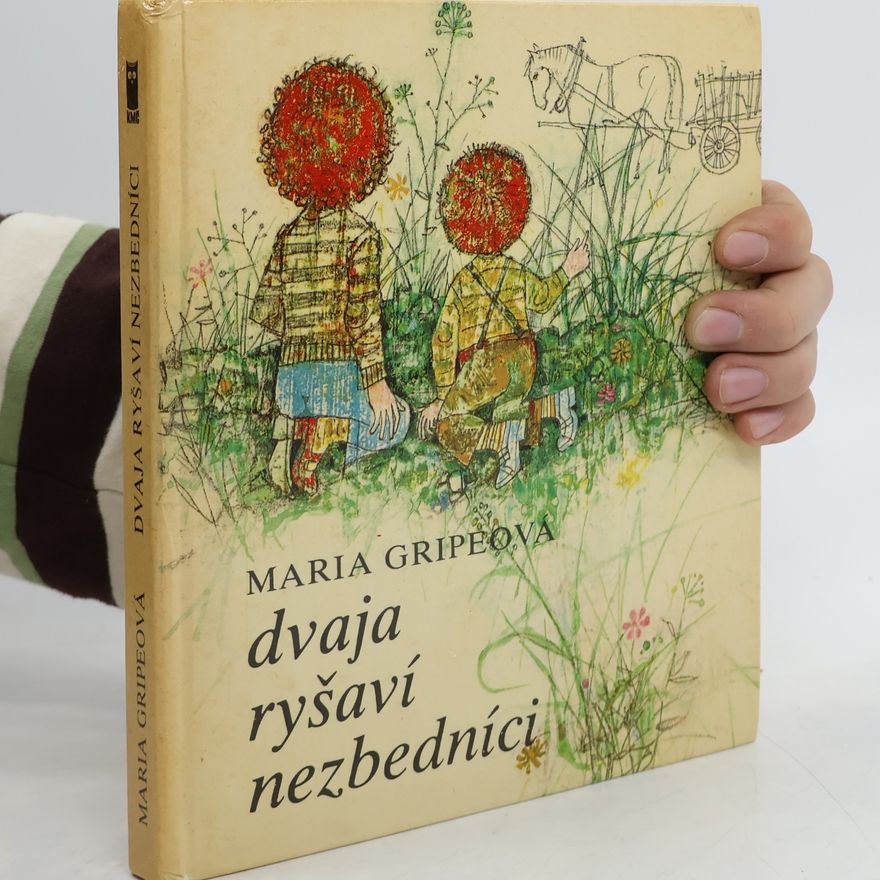 Maria Gripe Dvaja ryšaví nezbedníci