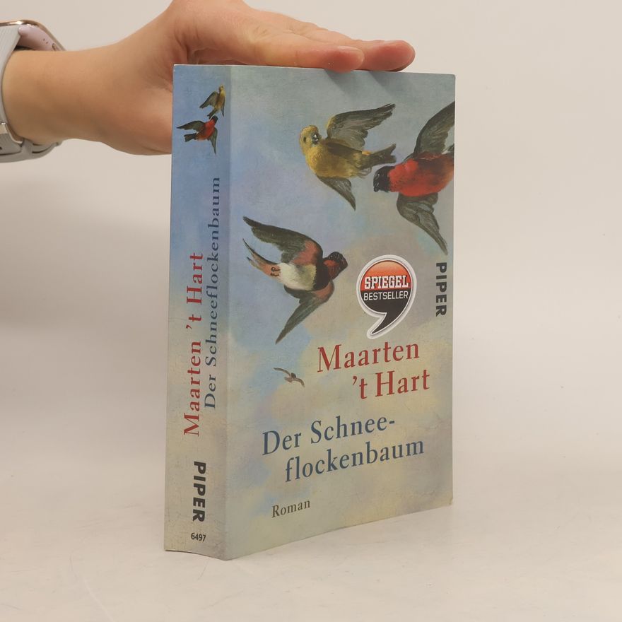 Maarten 't Hart Der Schneeflockenbaum