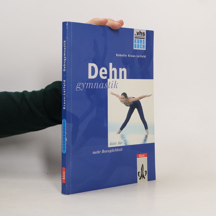 Babette Kraus-Leifeld Dehnaktiv, Kursbuch