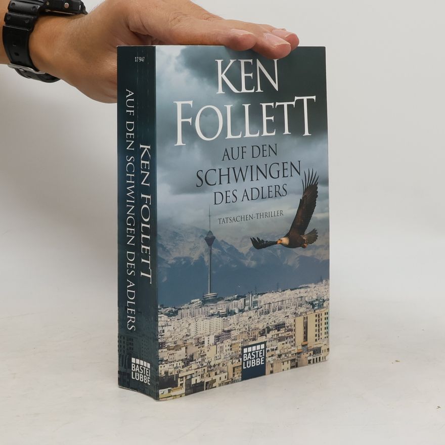Ken Follett Auf den Schwingen des Adlers