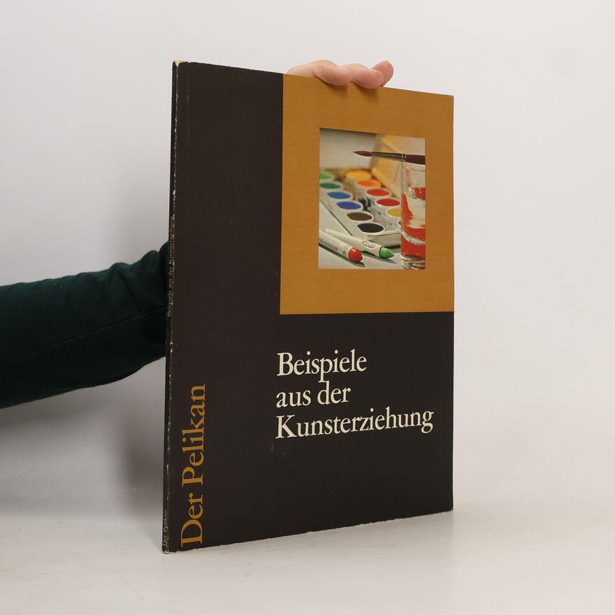 Autorenkollektiv Beispiele aus der Kunsterziehung