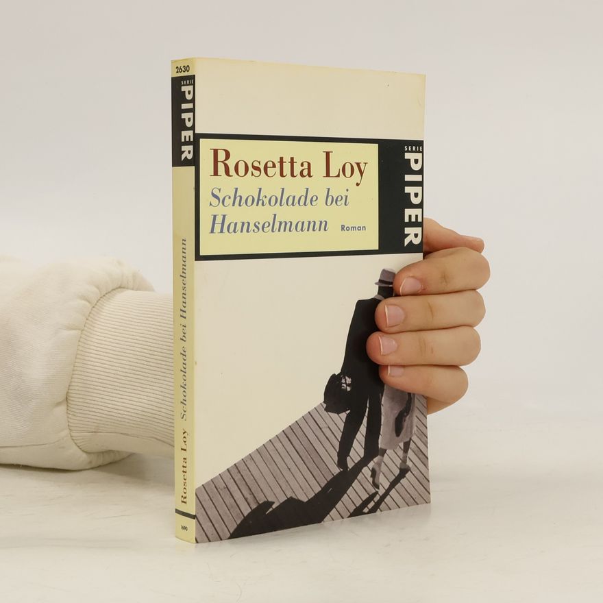 Rosetta Loy Schokolade bei Hanselmann