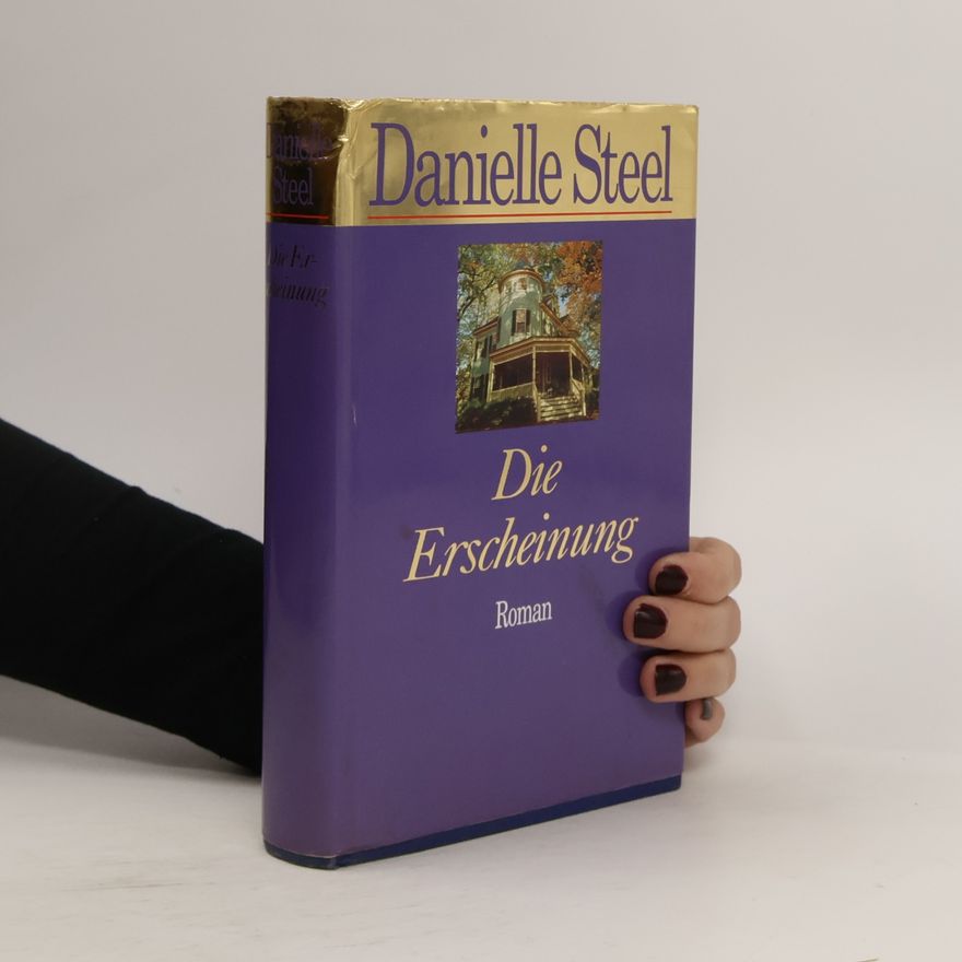Danielle Steel Die Erscheinung