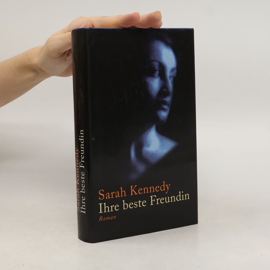 Sarah Kennedy Ihre beste Freundin