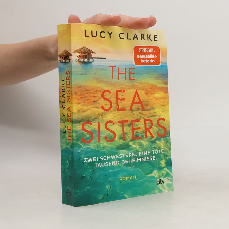 Lucy Clarke The Sea Sisters