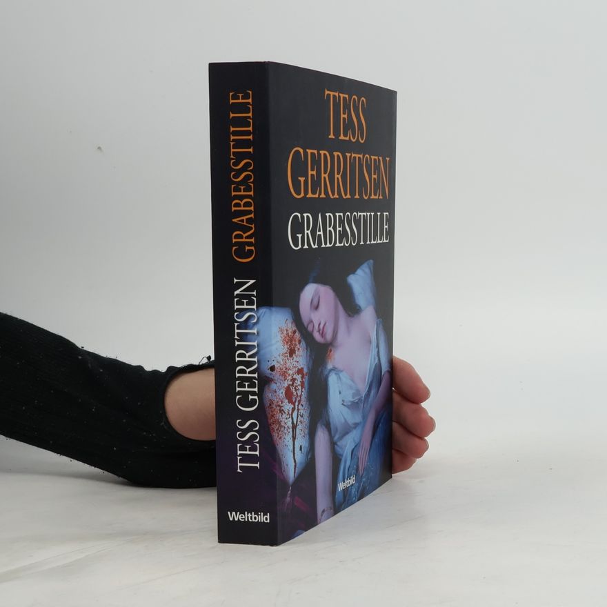 Tess Gerritsen Grabesstille