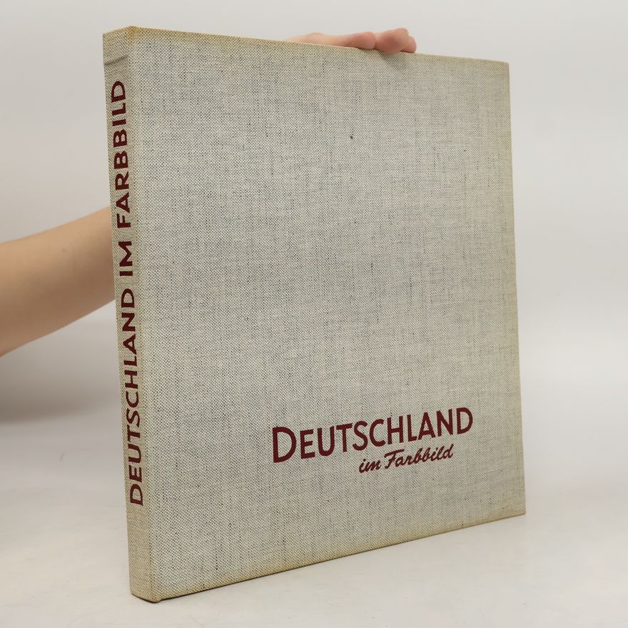 Various authors Deutschland im Farbbild