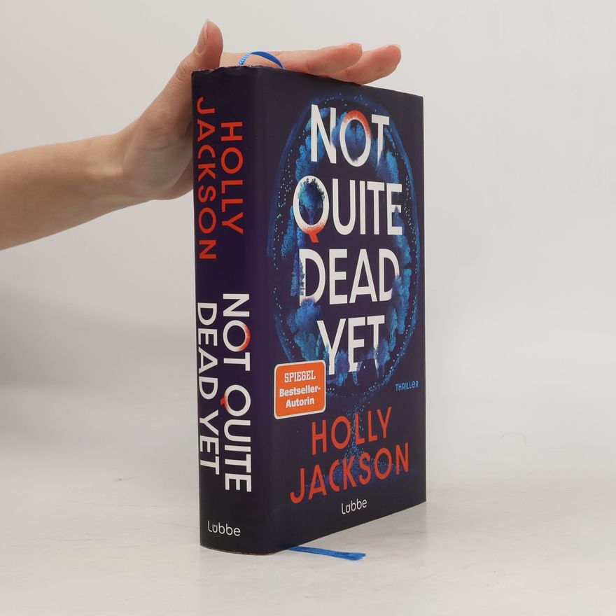 Holly Jackson Not Quite Dead Yet