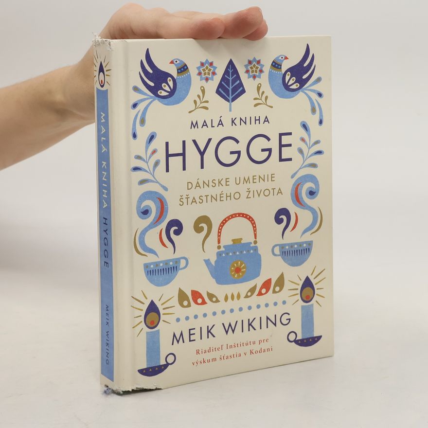 Meik Wiking Malá kniha hygge