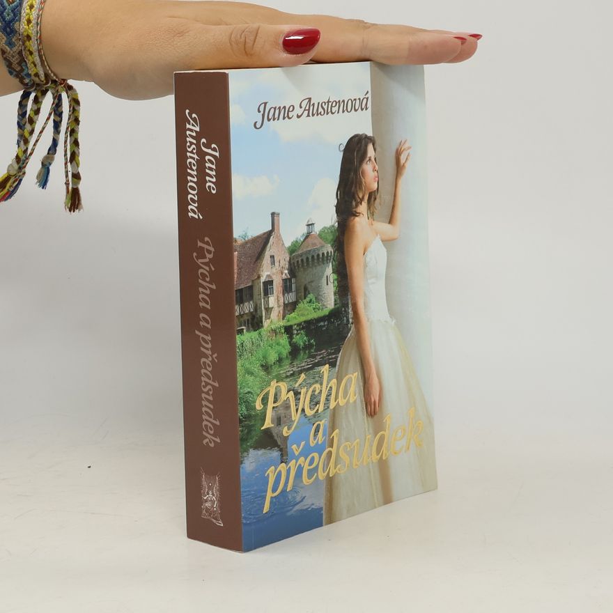 Jane Austen Pýcha a předsudek