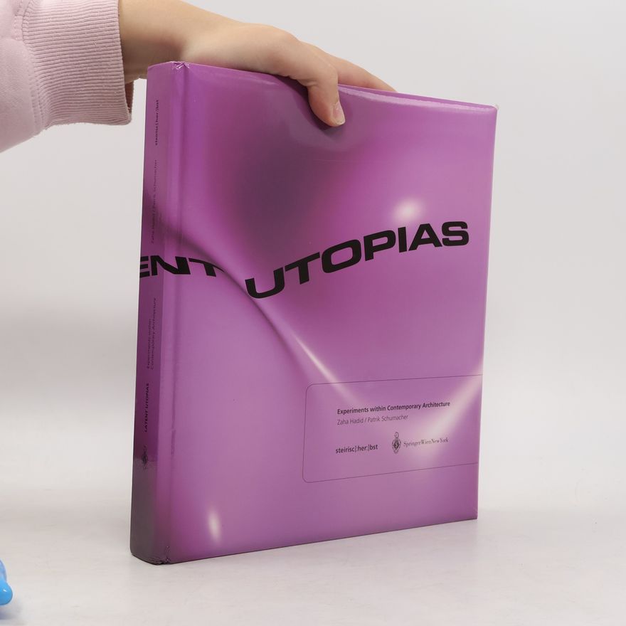 Zahir Hadid Latent Utopias