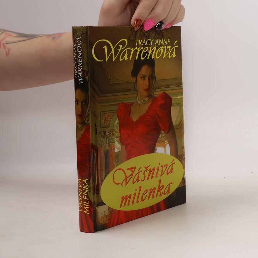 Tracy Anne Warren Vášnivá milenka